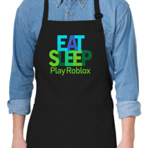 Eat Sleep Play Roblox Apron Kidozi Com - roblox to play 112