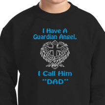 My Dad My Hero My Guardian Angel Kids Sweatshirt Kidozi Com - roblox song code guardian angel